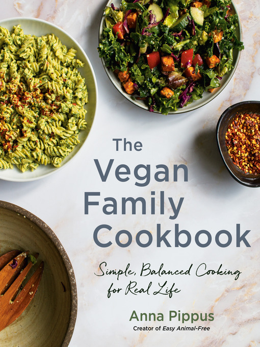 Title details for The Vegan Family Cookbook by Anna Pippus - Wait list